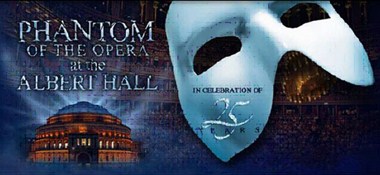 PHANTOM OF THE OPERA AT THE ALBERT HALL